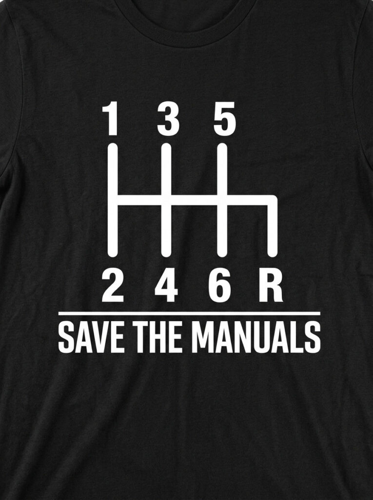 Save the Manuals Gear Shift T-Shirt